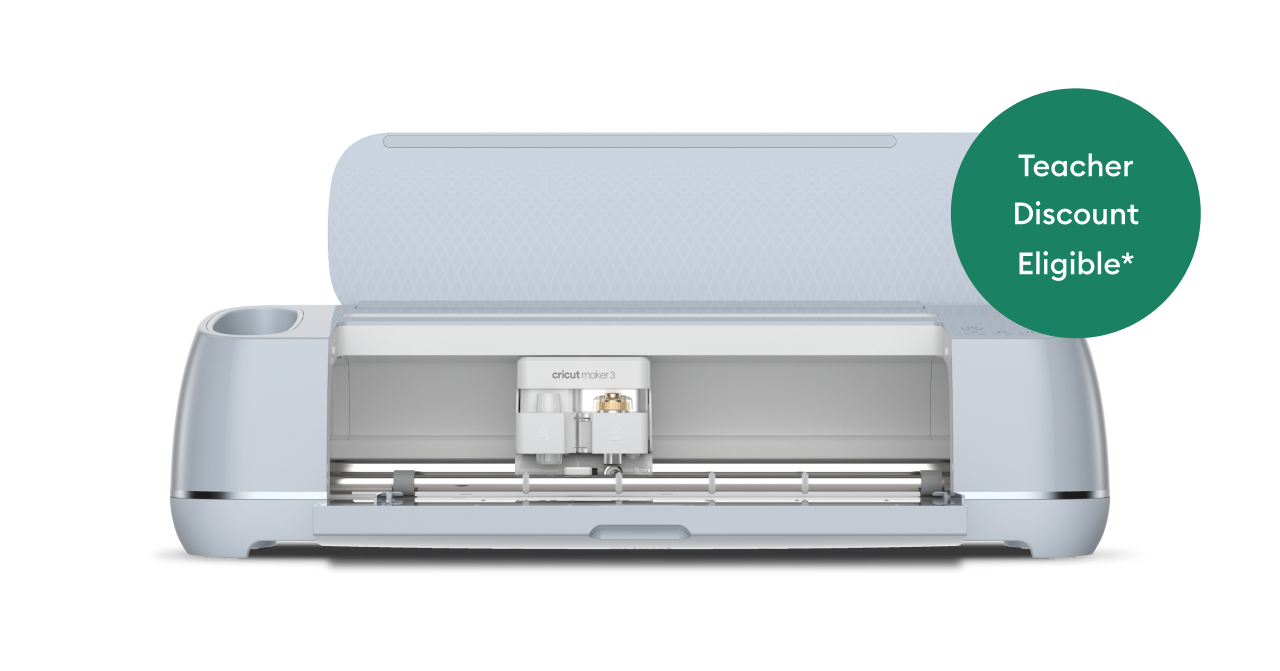 Cricut Maker 3 is teacher discount eligible*